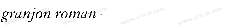 granjon roman字体转换